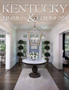 Kentucky Homes & Gardens July-August 2024