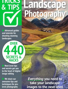 Landscape Photography Tricks and Tips – August 2024