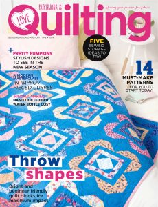 Love Patchwork & Quilting – Issue 141 2024