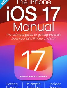 The iPhone iOS 17 Manual – August 2024