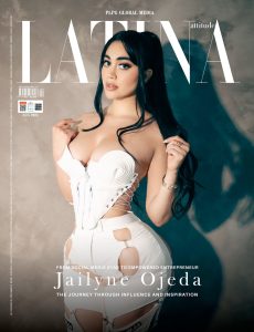 Latina Attitude Magazine – August 2024