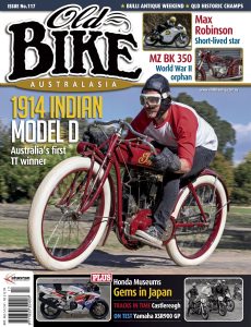 Old Bike Australasia – Issue 117 2024