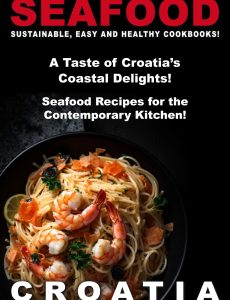 Taste of Sea Food – Croatia – 8 September 2024