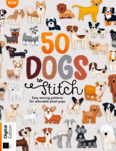 50 Dogs to Stitch – 2nd Edition – December 2023