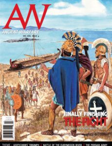 Ancient Warfare Magazine – Volume XVII Issue 4 2024