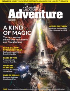 Australian Geographic – October 2024 – February 2025