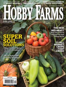 Hobby Farms – November-December 2024