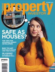 NZ Property Investor – October 2024