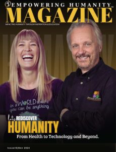 Empowering Humanity Magazine – Issue 8 2024