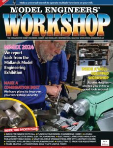 Model Engineers’ Workshop – December 2024