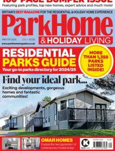 Park Home & Holiday Living – Winter 2024