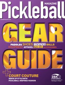 Pickleball Magazine – 2025 Gear Guide