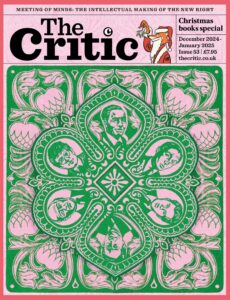 The Critic – December-January 2025