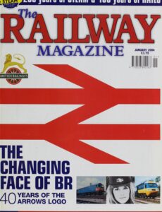 The Railway Magazine – January 2004