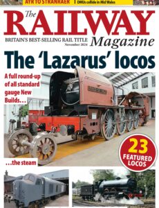 The Railway Magazine – November 2024