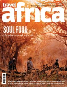 Travel Africa – November-December 2024 – January 2025