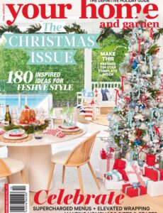 Your Home and Garden – December 2024