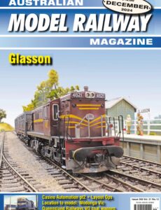 Australian Model Railway Magazine – December 2024