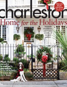 Charleston Magazine – December 2024