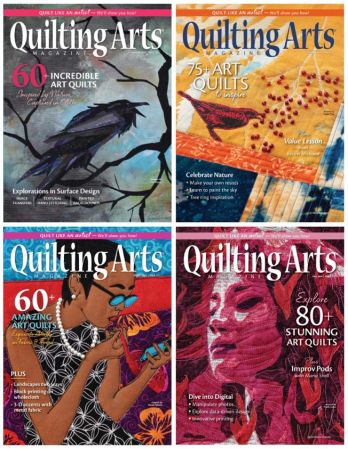 Quilting Arts Magazine – Full Year 2024 Collection Issue