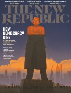 The New Republic – January-February 2025