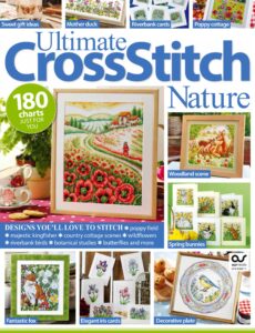 Ultimate Cross Stitch Nature – January 2025