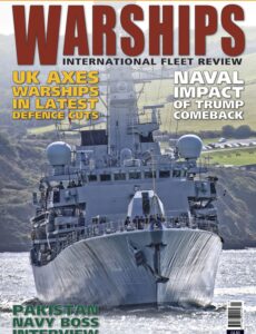 Warships International Fleet Review – January 2025