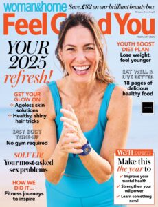 Woman & Home Feel Good You – February 2025