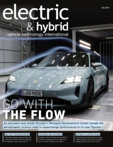 Electric & Hybrid Vehicle Technology – July 2024