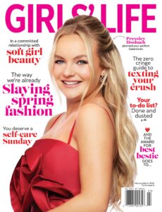 Girls’ Life Magazine – February-March 2025