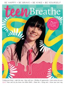 Teen Breathe Australia – Issue 43 2025