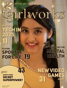 girlworks – January-February 2025