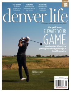 Denver Life Magazine – May 2025
