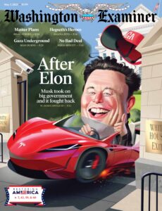 Washington Examiner – May 7, 2025