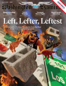 Washington Examiner – June 18, 2025