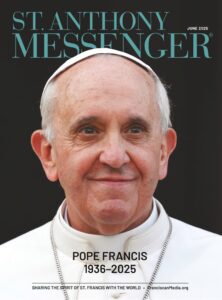 St Anthony Messenger – June 2025