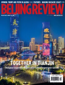 Beijing Review – Vol 68No 35, 28 August 2025