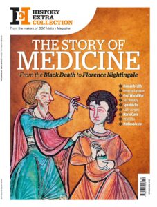 History Extra Collection – Story of Medicine, 2025
