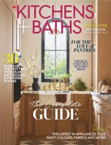 House & Home Special Issue – Kitchens + Baths, Fall-Winter …