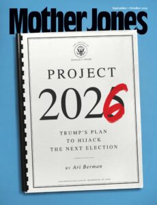 Mother Jones – September-October 2025