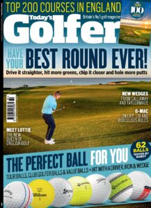 Today’s Golfer – Issue 469, 2025