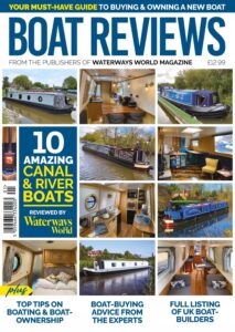 Waterways World Specials – Boat Reviews, 2025