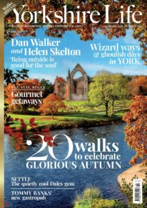 Yorkshire Life – October 2025