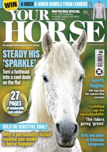 Your Horse – Issue 535, 2025