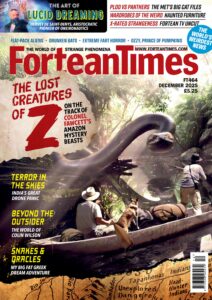 Fortean Times – Issue 464, 2025