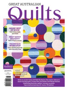 Great Australian Quilts – Issue 16, 2025