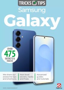 Samsung Galaxy Tricks and Tips – 22th Edition 2025