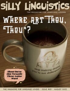 Silly Linguistics – Issue 87, August 2025