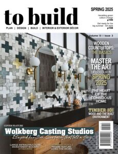 To Build – Volume 15 Issue 3 Spring 2025