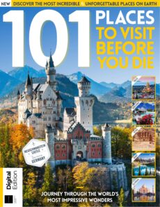 101 Places to Visit Before You Die – 13th Edition, 2025